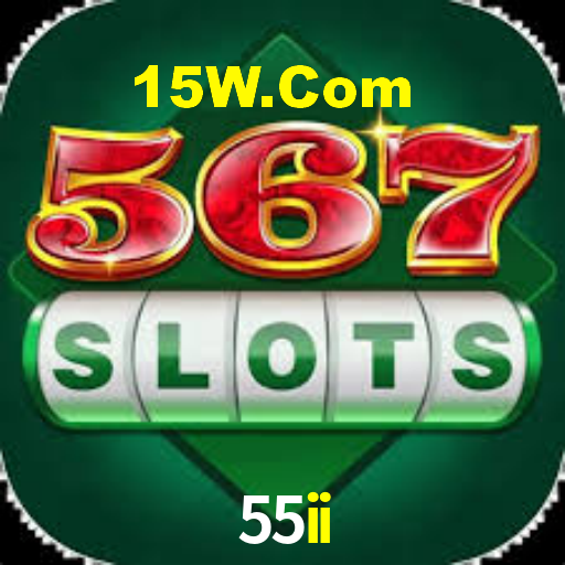 55ii,55ii.com